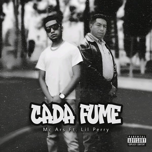 Cada Fume (Explicit)