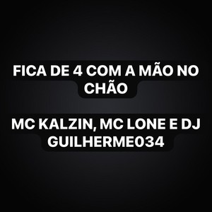 Fica de 4 Com a Mão no Chão