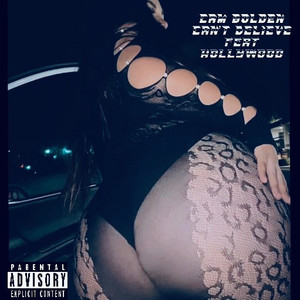 Can't Believe (Explicit)