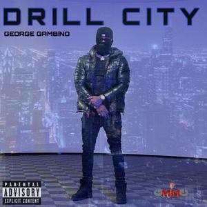 Dril City (feat. Buckz) (Explicit)