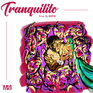 Tranquilito (Explicit)