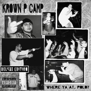 Where Ya At, Polo? (Deluxe Edition) [Explicit]