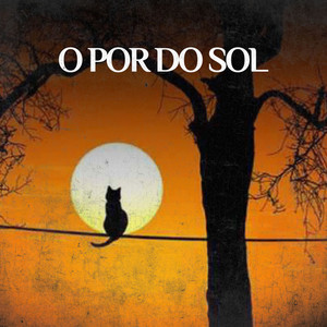 O por do sol