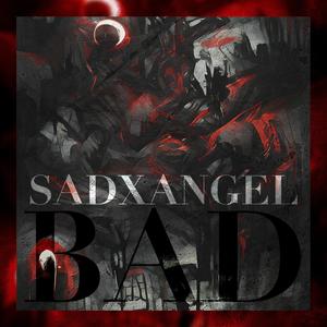 BAD (Enhanced Version) [Explicit]