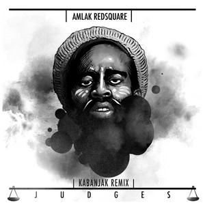 Judges (Kabanjak Remix Instrumental)