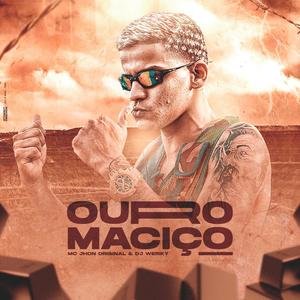 Ouro Maciço (Explicit)