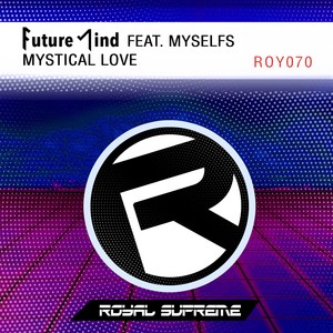 Mystical Love (Full Vocal Mix)