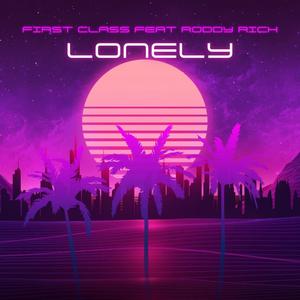 Lonely (feat. Roddy Rich) [Explicit]