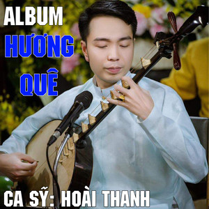 Hương Quê (Electronic, EDM, DJ Remix, OST) [Explicit]