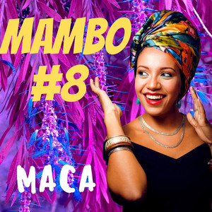 Mambo #8 (Version 2)