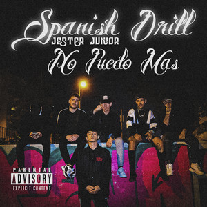 No Puedo Más(Spanish Drill) (Explicit)