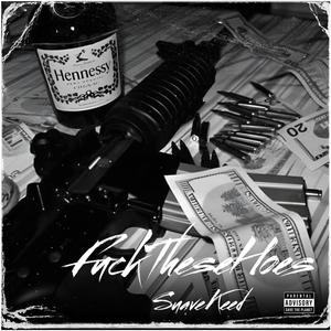 ****TheseHoes (Explicit)