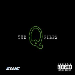 The Q Files (Explicit)