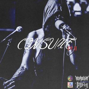 CONSUME Pt. II (feat. Iman) [Explicit]