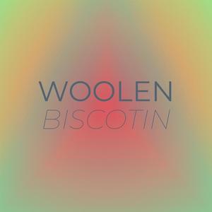 Woolen Biscotin