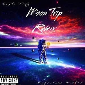 Moon Trip (feat. Sept. VIRG) [Explicit]