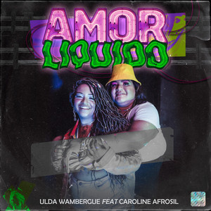 Amor Líquido (Explicit)