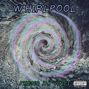 Whirlpool (Explicit)