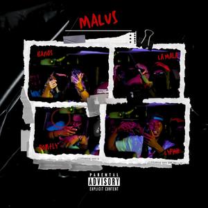 MALUS (feat. La Mala, Banos & Donfly) (Explicit)