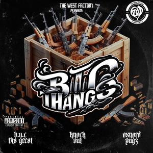 Big Thangs (feat. Yako18 & B.U.C Tha Great) [Explicit]