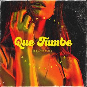 Que Tumbe (feat. Veneco Flow) [Explicit]