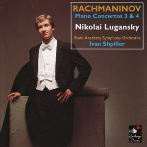 Rachmaninov: Piano Concertos 3 & 4