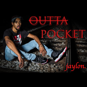 Outta Pocket (Explicit)