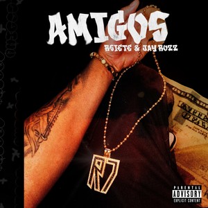 Amigos (Explicit)