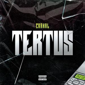 Tertus (Explicit)