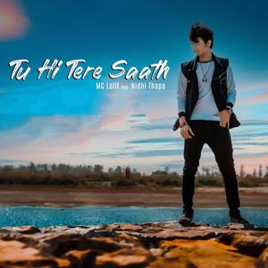 Tu Hi Tere Saath (feat. Nidhi Thapa)