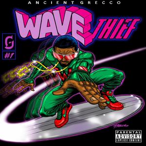 Ancient Grecco Wave Thief (Explicit)