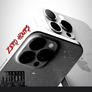 Zero Hours (Explicit)