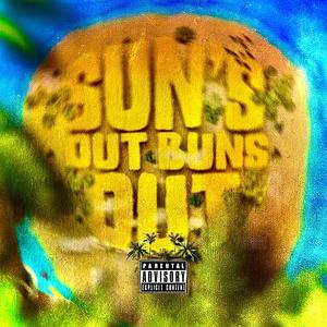 Suns Out Buns Out (Summer Version) [Explicit]