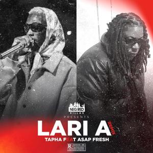 LARI A (feat. ASAP JEXUS) (Explicit)