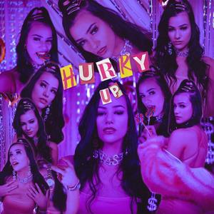 Hurry Up (feat. Miggy) [Explicit]