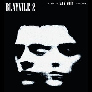 BLAYVILLE 2 (Explicit)