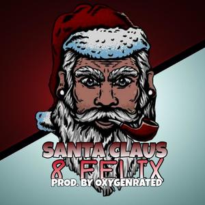 Santa Clus (Explicit)