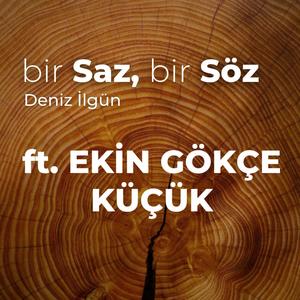 Ben Feleği Gördüm (feat. Ekin Gökçe Küçük)