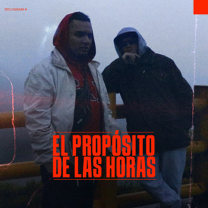 El Propósito de las Horas (Explicit)