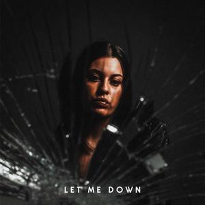 Let Me Down