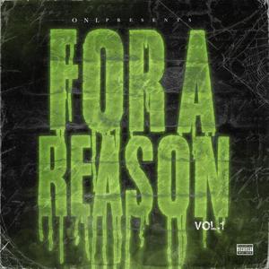 For A Reason (Explicit)