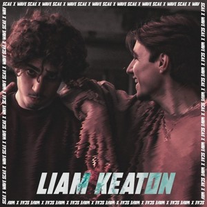 Liam Keaton (Explicit)