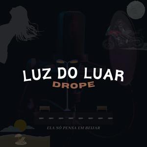 LUZ DO LUAR (Explicit)