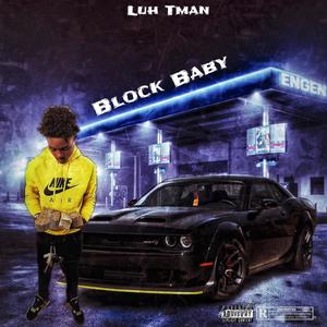 Block Baby (Explicit)