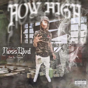 How High (Explicit)