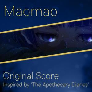 Maomao (Original Score Inspired by 'The Apothecary Diaries')