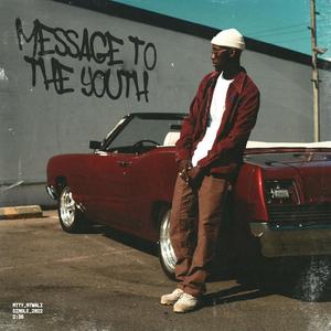 Message to the youth (Explicit)