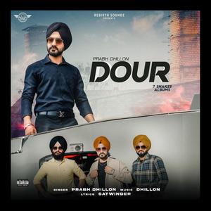 Dour (7 Snakes Album) (feat. SATWINDER)