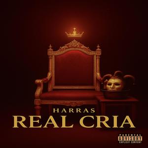 Real Cria (Explicit)