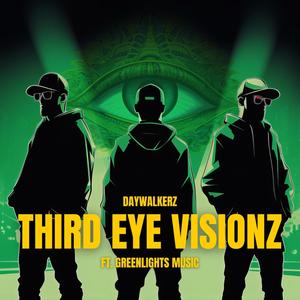 Third Eye Visionz (feat. Greenlights Music) [Explicit]